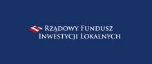 Gmina Małomice otrzymała dofinansowanie z Rządowego Funduszu Inwestycji Lokalnych