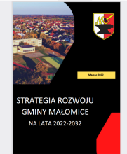 Zarządzenie Burmistrza Małomic Nr 228.2022 z dnia 16.05.2022 r. w sprawie przeprowadzenia konsultacji społecznych Strategii Rozwoju Gminy Małomice na lata 2022 - 2023